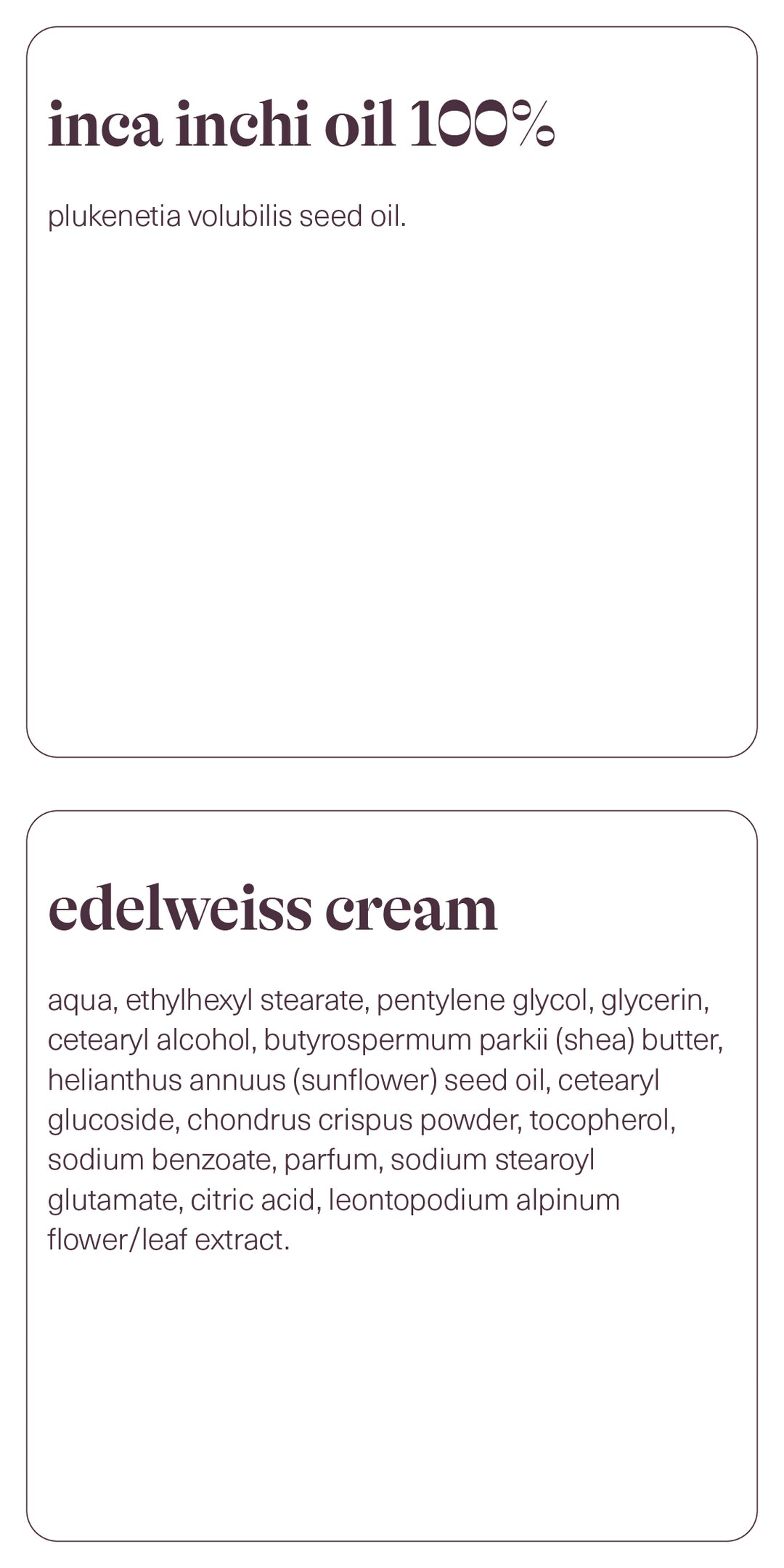 Inca Inchi Oil & Edelweiss Cream - skin duo